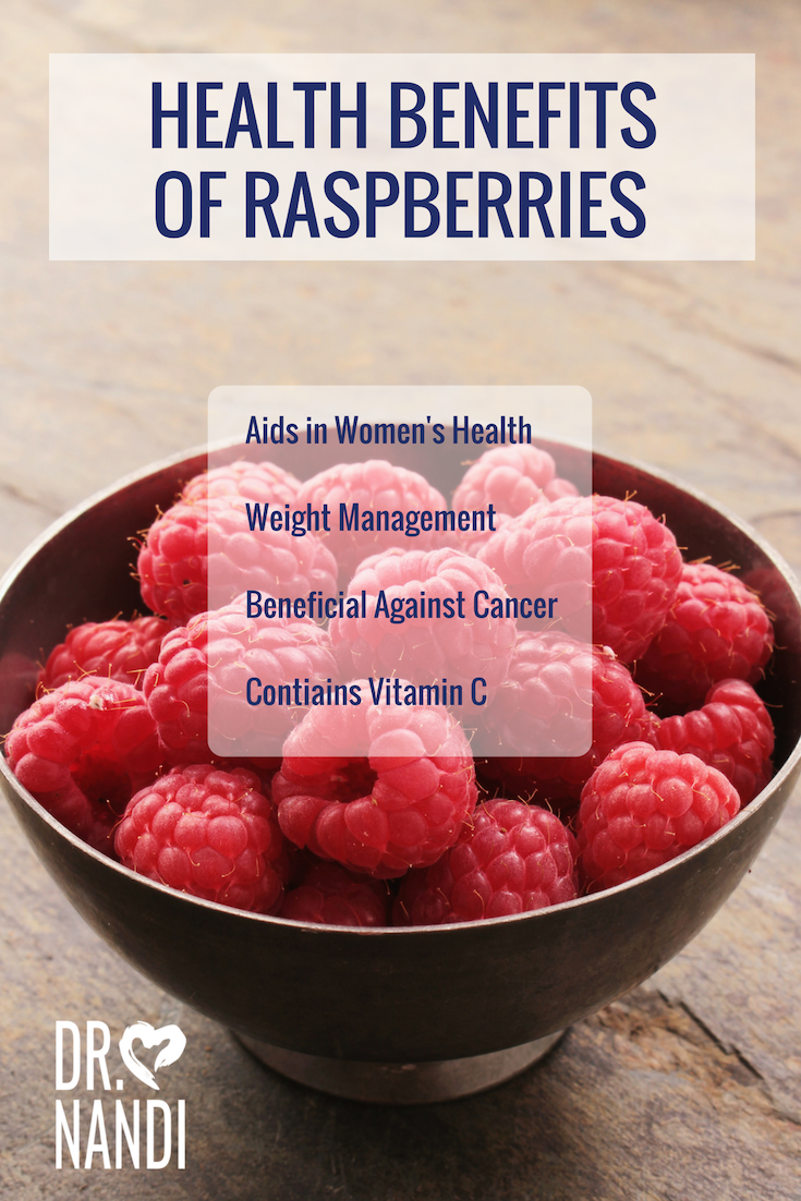 Health Benefits of Raspberries Ask Dr Nandi