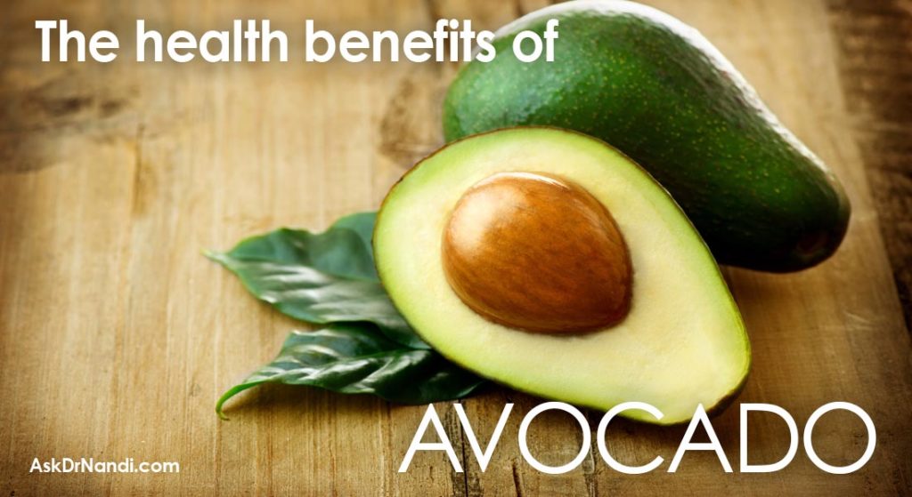 Benefits of Avocado - Ask Dr Nandi