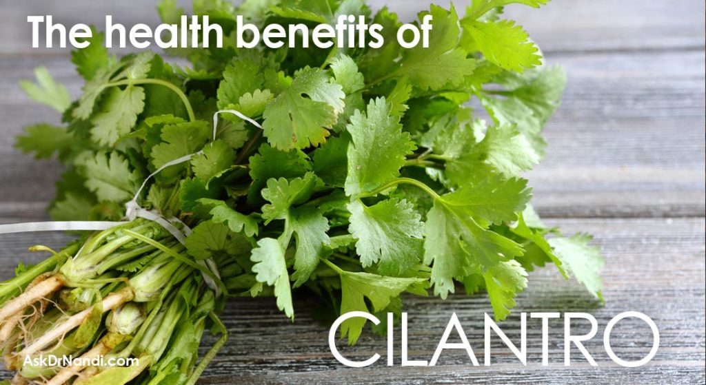 Health Benefits Of Cilantro | Ask Dr. Nandi | Official Site