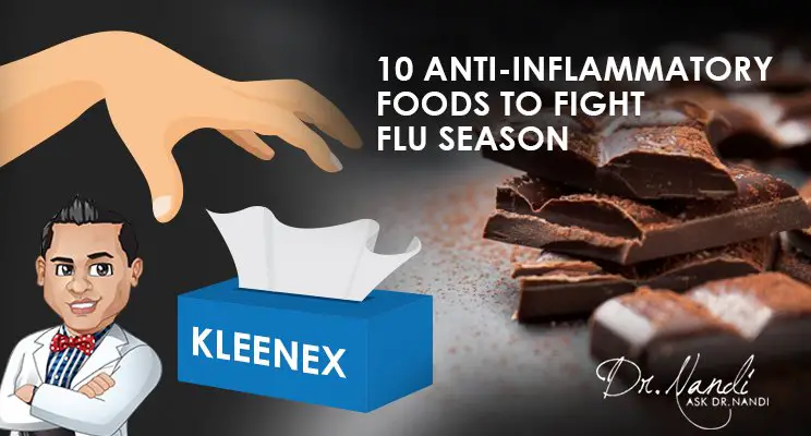10 Anti-Inflammatory Foods to Fight Flu