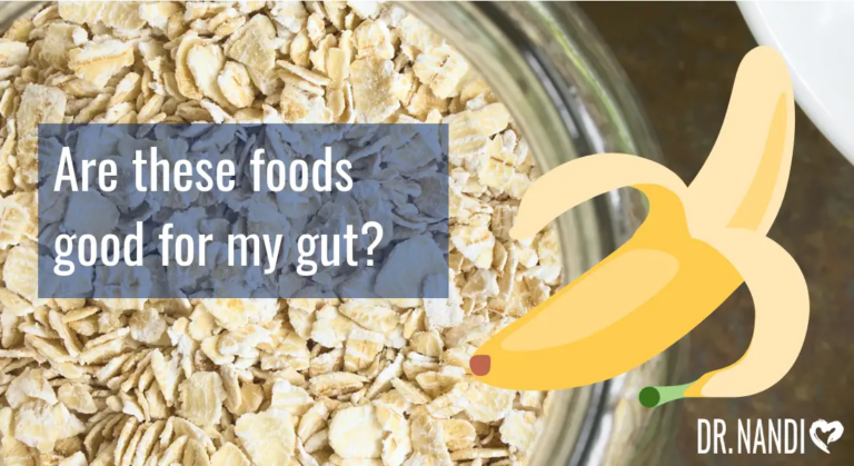 Are These Foods Good For My Gut Health?