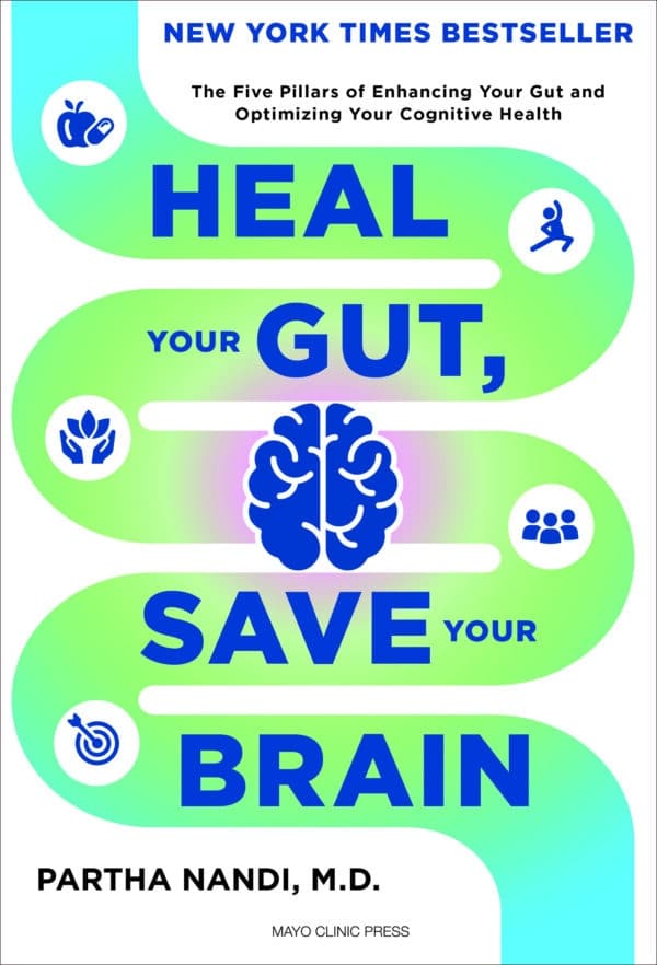 Heal Your Gut, Save Your Brain
